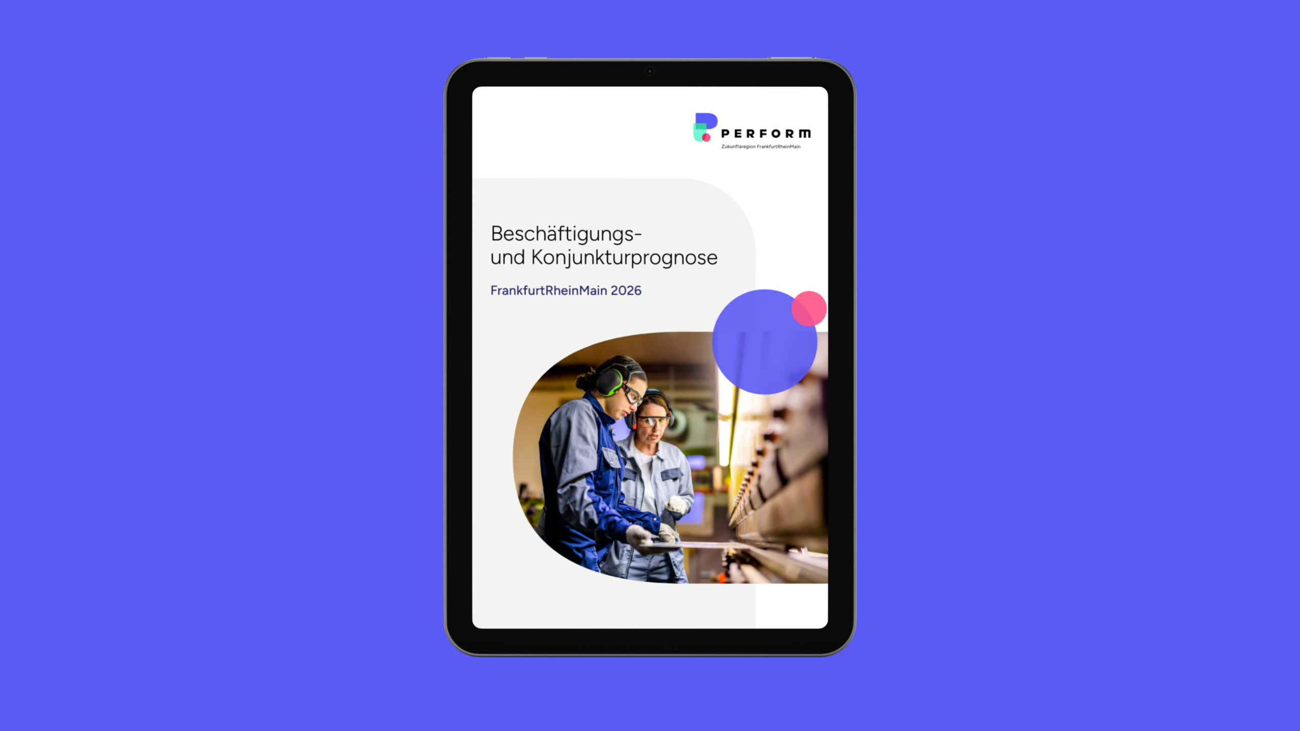 Beschäftigungs- und Konjunkturprognose 2026 für FrankfurtRheinMain. Fotonachweis: PERFORM GbR